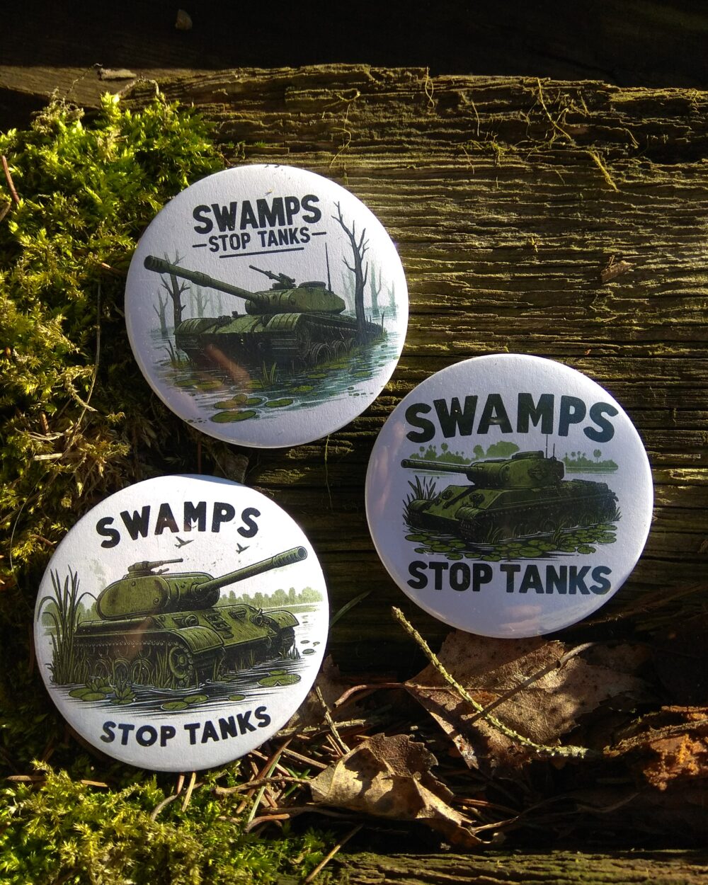 Przypinka "Swamps stop tanks"